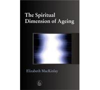 The Spiritual Dimension of Ageing