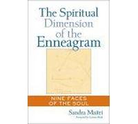 The Spiritual Dimension Of The Enneagram