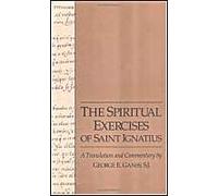 The Spiritual Exercises Of Saint Ignatius