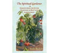 The Spiritual Gardener