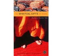 The Spiritual Gifts of Travel, Travelers' Tales Travelers' Tales (Auteur)