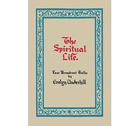 The Spiritual Life