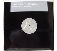 The Spiritual Man - Funk The Trouble