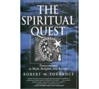 The Spiritual Quest - Transcendence In Myth, Religion & Science (Paper)