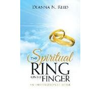 The Spiritual Ring On My Finger