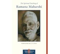 The Spiritual Teaching of Ramana Maharshi
