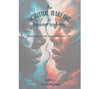 The Spiritual Warfare of Impostor Syndrome: Healing Identity Through Ethnotraumatology and Truth