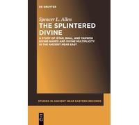 The Splintered Divine