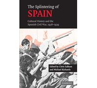 The Splintering Of Spain