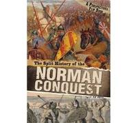 The Split History of the Norman Conquest by Nick Hunter Nick Hunter, (Auteur)