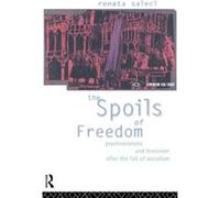 The Spoils of Freedom by Renata Salecl Salecl, Renata (Auteur)
