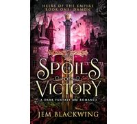 The Spoils of Victory: A Dark Fantasy MM Romance
