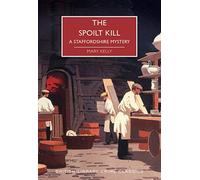 The Spoilt Kill