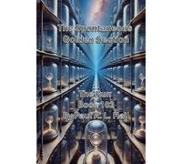 The Spontaneous Golden Section: The Run, Book 102