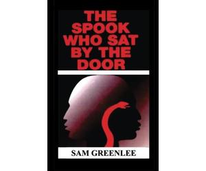 The Spook Who Sat By The Door