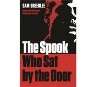 The Spook Who Sat By The Door by Natiki Hope Pressley Natiki Hope Pressley (Auteur)