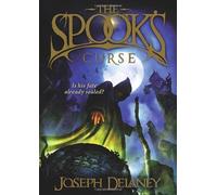 The Spook's Curse: Book 2 (The Wardstone Chronicles) by Delaney, Joseph (2009)