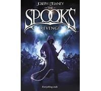 The Spook's Revenge: Book 13.