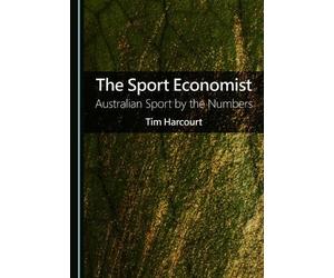 The Sport Economist: Australian Sport by the Numbers