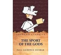The Sport Of The Gods Paperback Book By Paul Laurence Dunbar