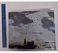 The Sporting Art of Frank W. Benson
