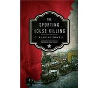 The Sporting House Killing A Gilded Age Legal Thriller - G. Reading Powell - Amazon Digital Services LLC KDP - Livre en Anglais G. Reading PowellG. Reading Powell (Auteur)