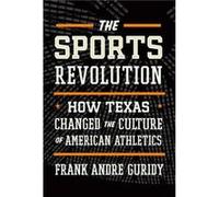 The Sports Revolution by Frank Andre Guridy Frank Andre Guridy (Auteur)