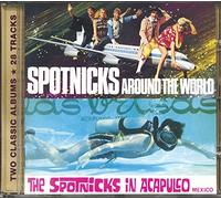 The Spotnicks - Around The World/in Acapulco [Import]