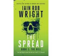 The Spread by Iain Rob Wright Paperback Book Iain Rob Wright (Auteur)