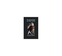 The Spread Eagle And Other Stories