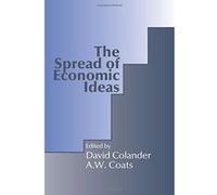 The Spread of Economic Ideas David C. Colander (Auteur)