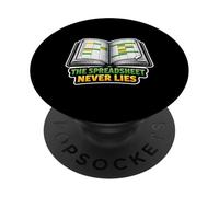 The Spreadsheet Never Lies Accountant Humour PopSockets PopGrip Adhésif