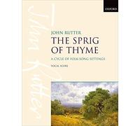 John Rutter – The Sprig of Thyme : Partition vocale
