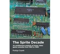 The Sprite Decade: An architecture analysis of home video game consoles from 1983 to 1990