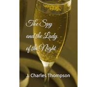 The Spy and the Lady of the Night