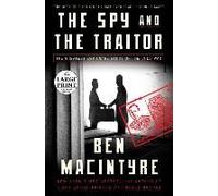 The Spy And The Traitor
