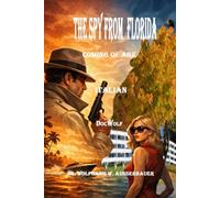 The Spy from Florida in Italian: Coming of Age