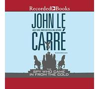 The Spy Who Came in From the Cold (The George Smiley Series)