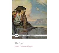 The Spy: With 158 Illustrations