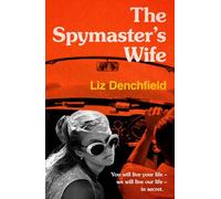The Spymaster's Wife