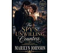 The Spy's Unwilling Countess