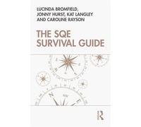 The SQE Survival Guide - Lucinda Bromfield - Routledge - ebook (ePub) - Livre