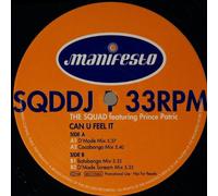 The Squad - The Squad & Prince Patric / Can U Feel It