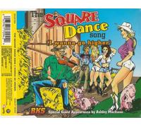 The Square Dance Song (I Wanna Go Higher) [Import]