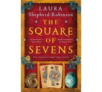 The Square of Sevens by Laura Shepherd-Robinson [Paperback] NEUF