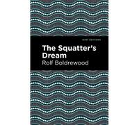 The Squatter's Dream