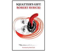 The Squatters' Gift