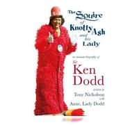 The Squire Of Knotty Ash And His Lady