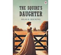 The Squire's Daughter