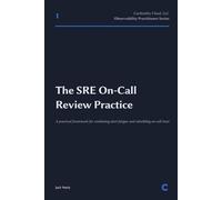 The SRE On-Call Review Practice: A practical framework for combating alert fatigue and rebuilding on-call trust